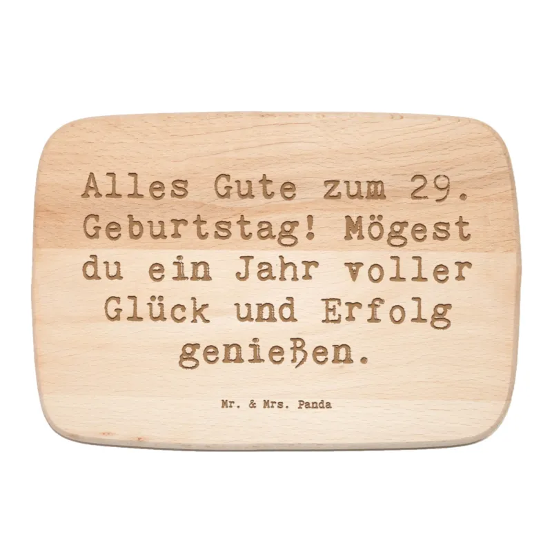 Frühstücksbrett Spruch 29. Geburtstag|p:1729753|h:da121860848e046f4bcfa58cbc8ea52a