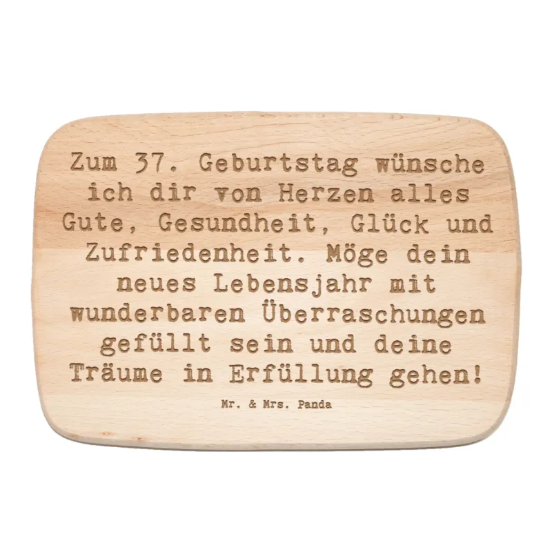 Frühstücksbrett Spruch 37. Geburtstag Grüße|p:1731076|h:54cc3e0deb014b42c5874d0e4a1d16e4