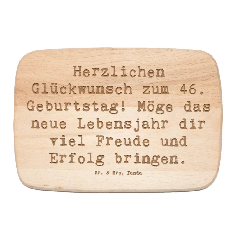 Frühstücksbrett Spruch 46. Geburtstag|p:1732560|h:01f987ea010459633bd70d046dcd50dc
