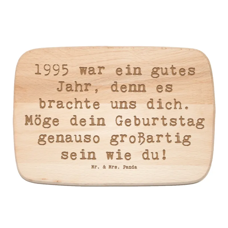 Frühstücksbrett Spruch 1995 Geburtstag|p:1745920|h:a9aa7b848cd914857d64b836e1f291ee